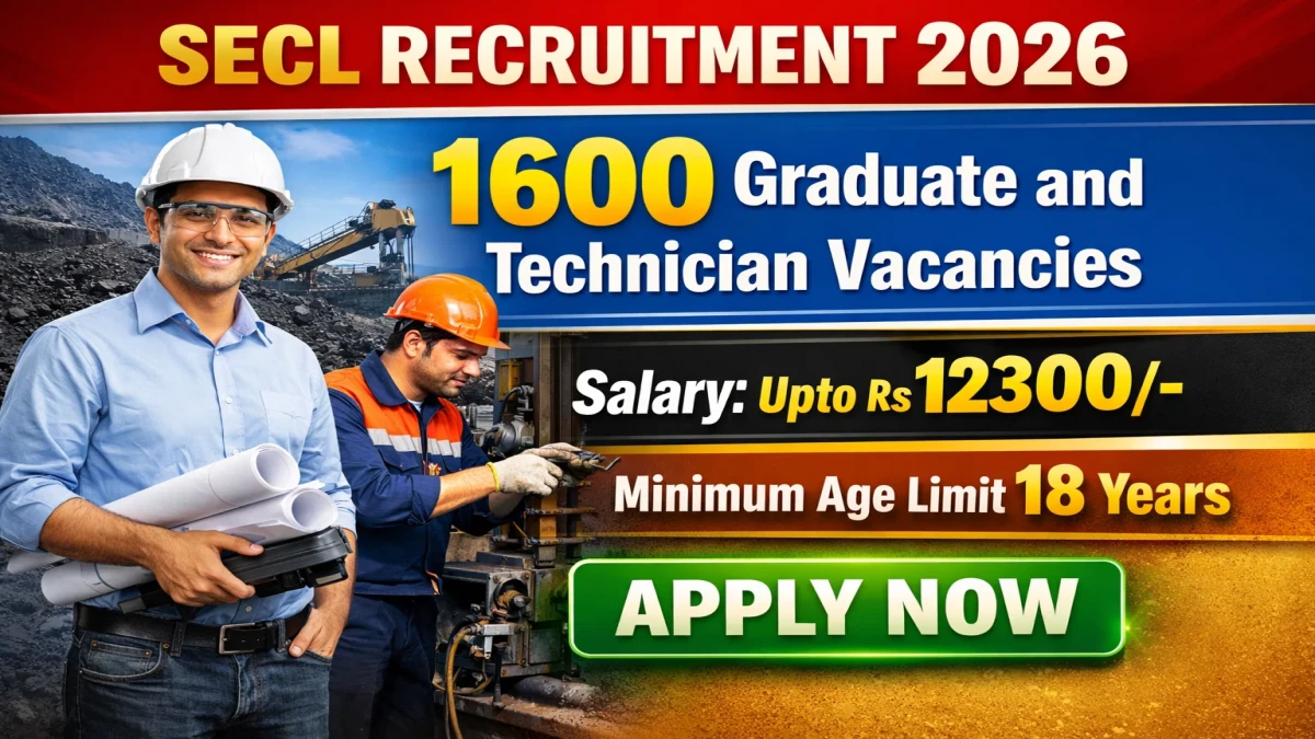 SECL Apprentice Recruitment 2026 Notification Out – Apply Online for 1600 Graduate & Technician Posts